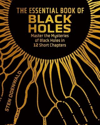 The Essential Book of Black Holes