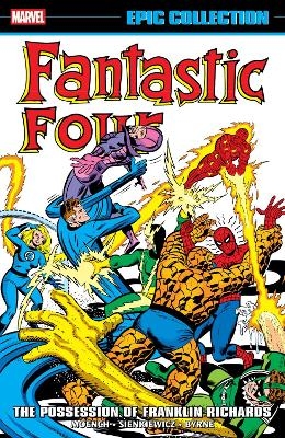 Fantastic Four Epic Collection: The Possession of Franklin Richards