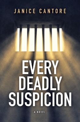 Every Deadly Suspicion - Janice Cantore