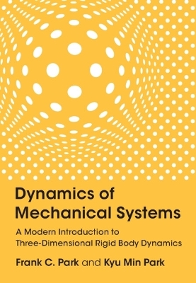 Dynamics of Mechanical Systems
