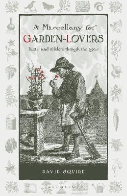 A Miscellany for Garden-Lovers