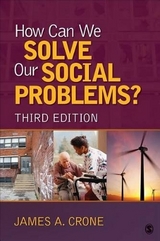 How Can We Solve Our Social Problems? - Crone, James A.