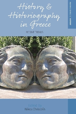 History and Historiography in Greece
