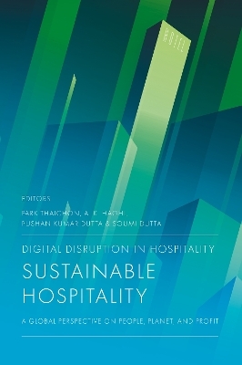 Digital Disruption in Hospitality, Sustainable Hospitality - 