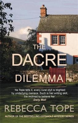 The Dacre Dilemma - Rebecca Tope