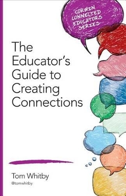 The Educator′s Guide to Creating Connections