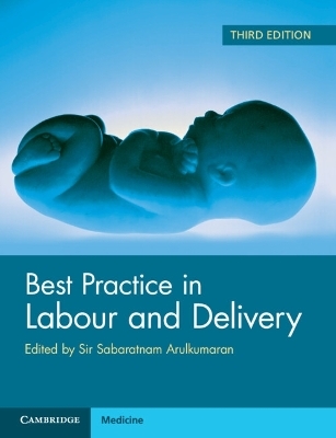 Best Practice in Labour and Delivery - 