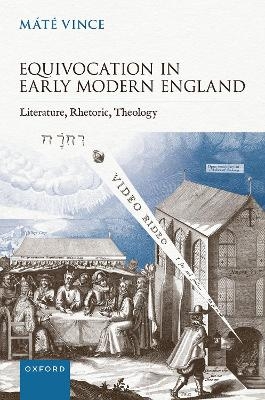 Equivocation in Early Modern England - M&aacute;t&eacute; Vince