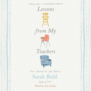 Lessons from My Teachers