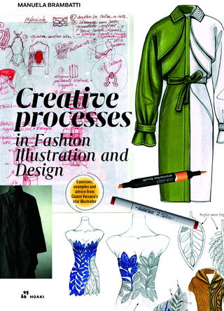 Creative Processes In Fashion Illustration and Design