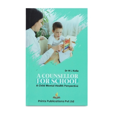 A Counsellor for School - H. L. Kaila