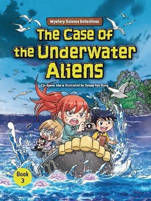 The Case of the Underwater Aliens - Chi-Hyeon Ahn