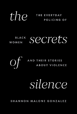 The Secrets of Silence