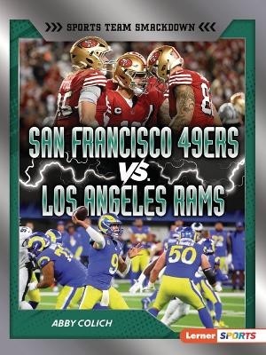 San Francisco 49ers vs. Los Angeles Rams - Abby Colich