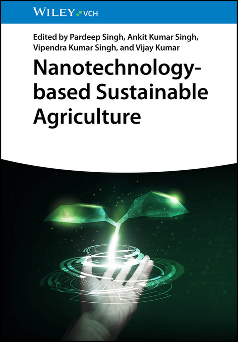 Nanotechnology-based Sustainable Agriculture - 
