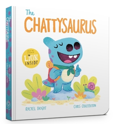 The Chattysaurus Board Book - Rachel Bright