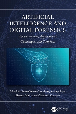 Artificial Intelligence and Digital Forensics - 