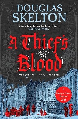 A Thief's Blood - Douglas Skelton