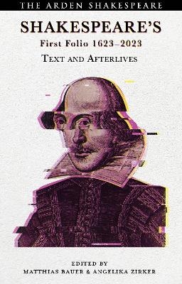 Shakespeare&rsquo;s First Folio 1623-2023 - 