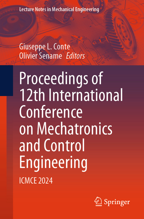 Proceedings of 12th International Conference on Mechatronics and Control Engineering - 