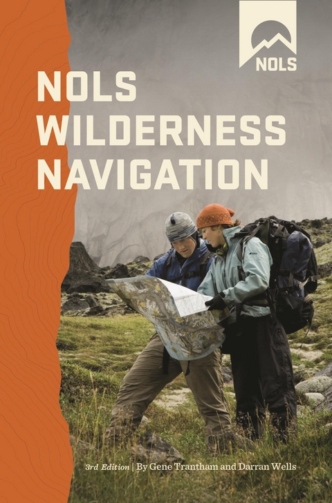 NOLS Wilderness Navigation -  Gene Trantham,  Darran Wells