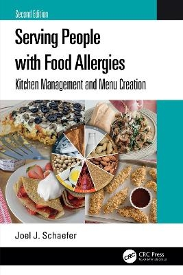 Serving People with Food Allergies - Joel J. Schaefer