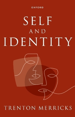 Self and Identity - Trenton Merricks