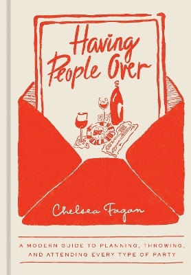 Having People Over - Chelsea Fagan
