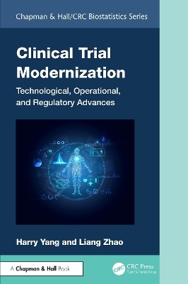 Clinical Trial Modernization - Harry Yang, Liang Zhao