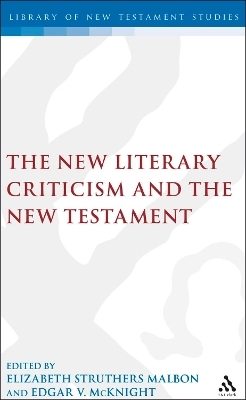 The New Literary Criticism and the New Testament - 