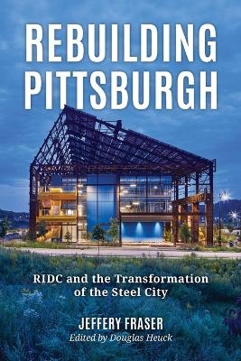 Rebuilding Pittsburgh