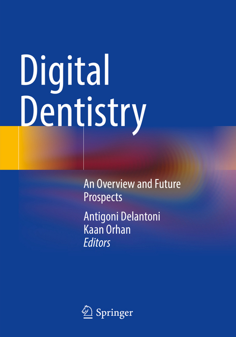 Digital Dentistry - 