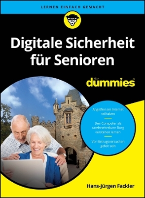 Digitale Sicherheit für Senioren für dummies - Hans-Jürgen Fackler