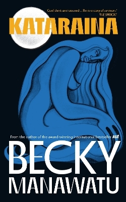 Kataraina - Becky Manawatu