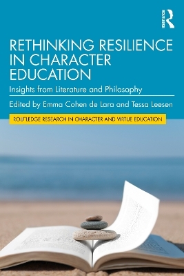 Rethinking Resilience in Character Education - 