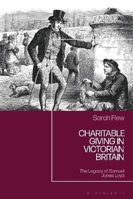 Charitable Giving in Victorian Britain - Sarah Flew