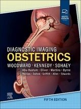 Diagnostic Imaging: Obstetrics - Woodward, Paula J.; Kennedy, Anne; Sohaey, Roya