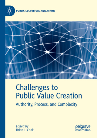 Challenges to Public Value Creation
