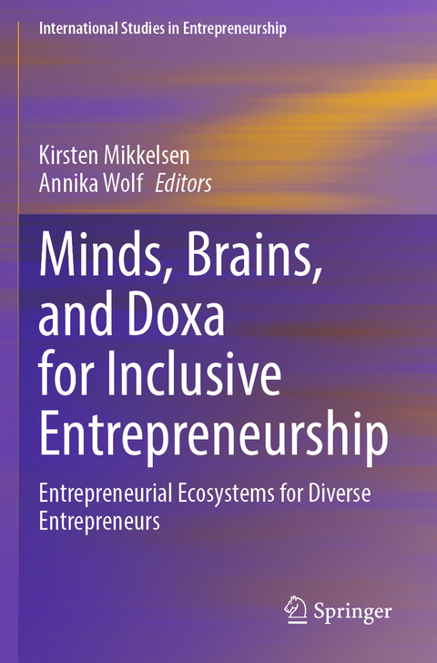 Minds, Brains, and Doxa for Inclusive Entrepreneurship - 