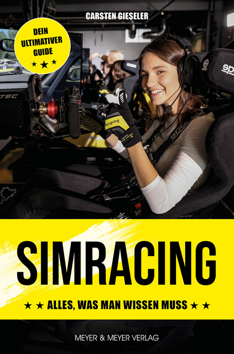 SimRacing - Alles, was man wissen muss - Carsten Gieseler