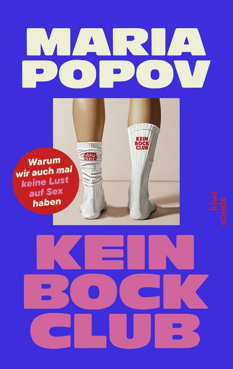 Kein Bock Club - Maria Popov