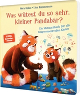 Was wütest du so sehr, kleiner Pandabär? - Nora Imlau