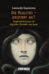 Die Realität – existiert sie? - Leonardo Quaresima