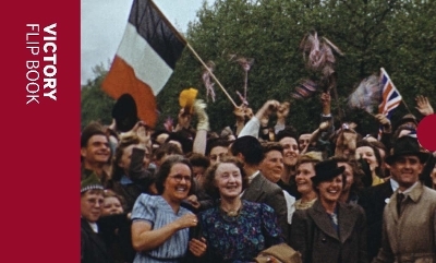 Victory Flip Book - Imperial War Museum