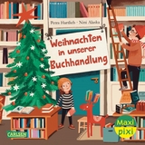 Maxi Pixi 453: Weihnachten in unserer Buchhandlung - Petra Hartlieb