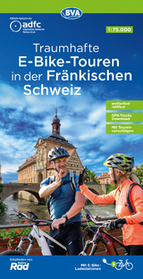 ADFC-Regionalkarte Traumhafte E-Bike-Touren in der Fränkischen Schweiz, 1:75.000, mit Tagestourenvorschlägen, reiß- und wetterfest, GPS-Tracks Download - 