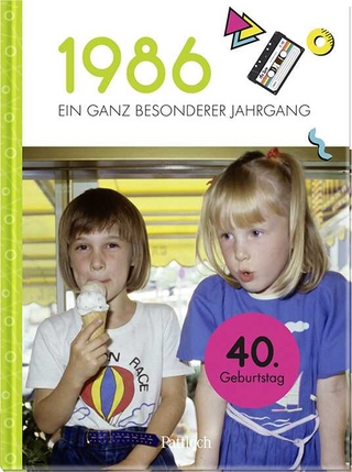 1986 – Ein ganz besonderer Jahrgang