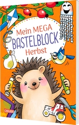 Mein MEGA Bastelblock: Herbst - Laura Leintz