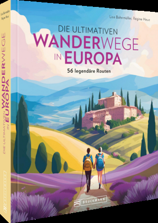 Die ultimativen Wanderwege in Europa