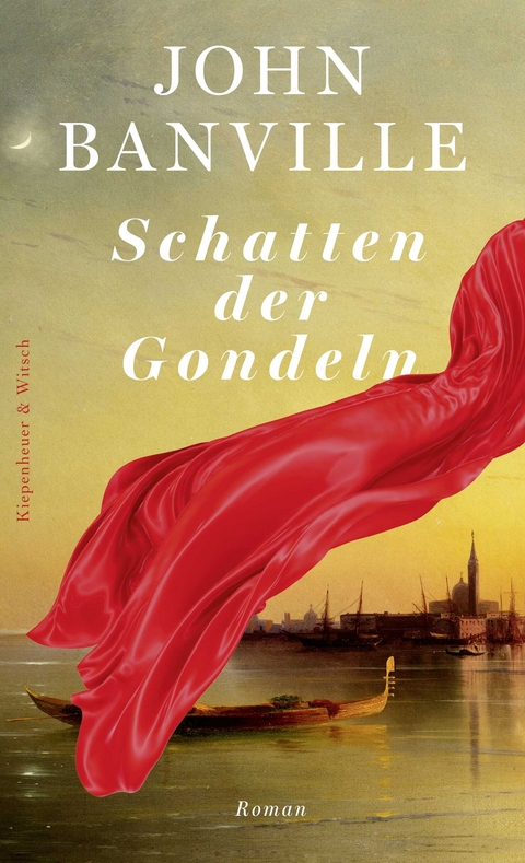 Schatten der Gondeln - John Banville
